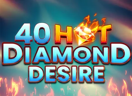 40HotDiamondDesire on dai-global-grants.com 40HotDiamondDesire — Favbet